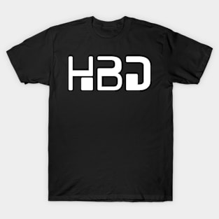 HBD  (Happy Birthday) T-Shirt